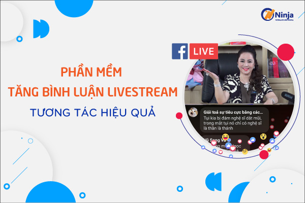 Phần mềm tăng bình luận Livestream