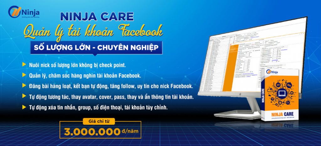 Phần mềm chăm sóc tài khoản Facebook - Ninja Care