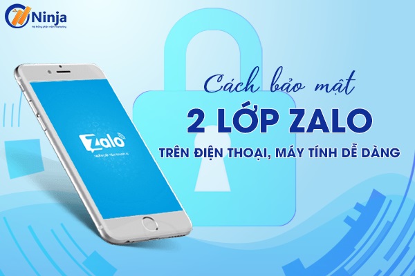 Bảo mật zalo 2 lớp