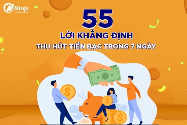 55 Khẳng định thu hút tiền bạc