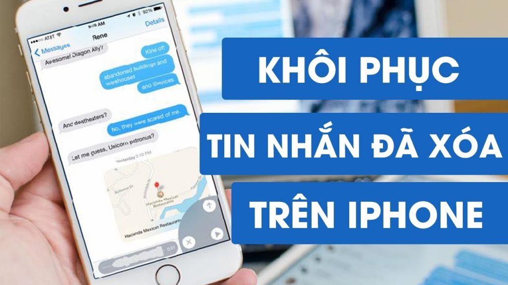 Khôi phục tin nhắn đã xóa trên iphone