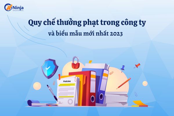 Quy chế thưởng phạt trong công ty