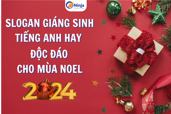 Slogan giáng sinh tiếng anh hay, ý nghĩa 2024