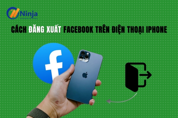 Cách đăng xuất facebook trên điện thoại iphone cho người mới