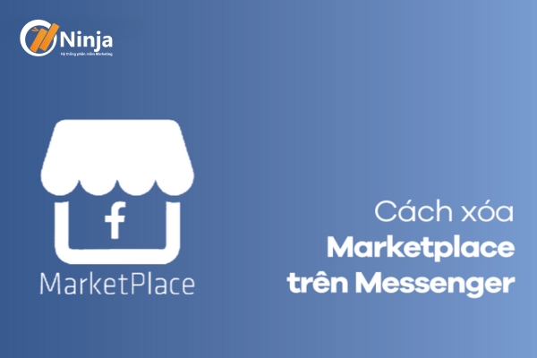 cách xóa marketplace trên messenger