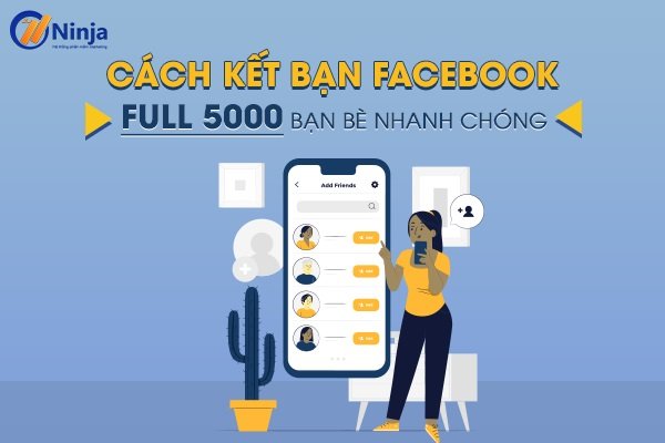 cách gửi lời mời kết bạn trên facebook nhanh